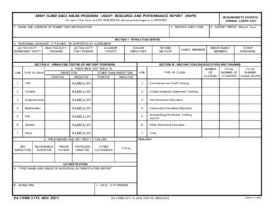 ARMY SUBSTANCE ABUSE PROGRAM (ASAP) RESOURCE AND PERFORMANCE REPORT (RAPR)  REQUIREMENTS CONTROL SYMBOL: CSGPA[removed]For use of this form, see DA PAM[removed]; the proponent agency is ODCSPER