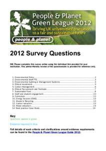 2012 Survey Questions NB: Please complete this survey online using the individual link provided for your institution. This printer-friendly version of the questionnaire is provided for reference only. 1. Environmental Po