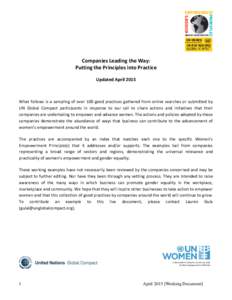 Companies Leading the Way: Putting the Principles into Practice Updated April 2015 What follows is a sampling of over 100 good practices gathered from online searches or submitted by UN Global Compact participants in res