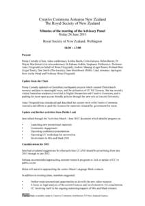 Creative Commons Aotearoa New Zealand The Royal Society of New Zealand Minutes of the meeting of the Advisory Panel Friday 24 June 2011 Royal Society of New Zealand, Wellington 14:30 – 17:00
