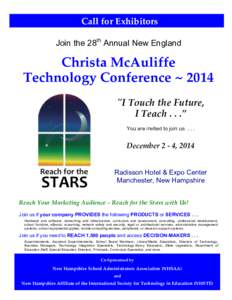 Call  for  Exhibitors   Join the 28th Annual New England Christa McAuliffe Technology Conference ~ 2014 