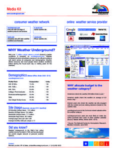 Media Kit www.wunderground.com consumer weather network wunderground.com main site with full range of