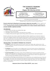 THE DOMESTIC WORKERS BILL OF RIGHTS Chapter 148 of the Acts of 2014 Lead House Sponsor Rep. Michael J. Moran
