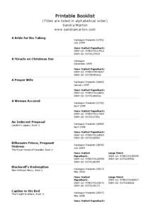 Printable Booklist (Titles are listed in alphabetical order) Sandra Marton www.sandramarton.com A Bride for the Taking