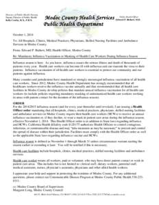 Director of Public Health Nursing Deputy Director of Public Health Kelly Crosby, R.N., P.H.N. Modoc County Health Services Edward P. Richert, M.D. Public Health Department