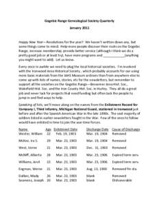 Gogebic Range Genealogical Society Quarterly January 2011 Happy New Year—Resolutions for the year? We haven’t written down any, but some things come to mind: Help more people discover their roots on the Gogebic Range