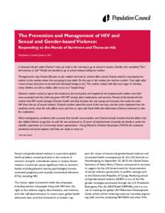 The Prevention and Management of HIV and Sexual and Gender-based Violence: Responding to the Needs of Survivors and Those-at-risk Population Council, January[removed]A nine-year-old girl called Chisinsi* woke up early in t