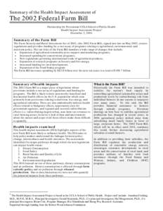 Summary of the Health Impact Assessment of  The 2002 Federal Farm Bill Partnership for Prevention/UCLA School of Public Health Health Impact Assessment Project1 December 2, 2004