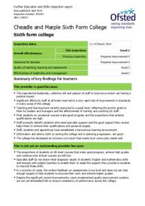 Further Education and Skills inspection report Date published: April 2014 Inspection Number: [removed]URN: [removed]Cheadle and Marple Sixth Form College