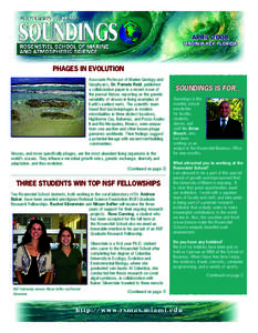 APRIL 2008 Virginia Key, Florida PHAGES IN EVOLUTION Associate Professor of Marine Geology and Geophysics, Dr. Pamela Reid, published