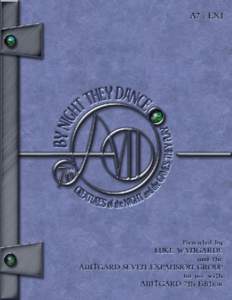 Amtgard Seven Expansion Rules, volume one  1 Table of Contents Thanks, Introduction & Credits .................................................. 3
