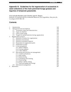 APPENDIX III  Appendix III. Guidelines for the regeneration of accessions in seed collections of the main perennial forage grasses and legumes of temperate grasslands N.R. Sackville Hamilton, K.H. Chorlton and I.D. Thoma
