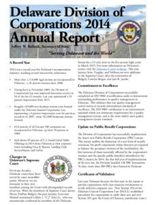 Delaware Division of Corporations 2014 Annual Report Jeffrey W. Bullock, Secretary of State
