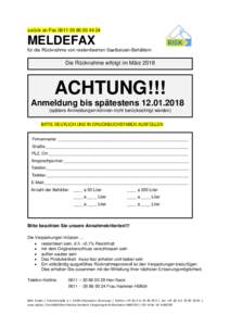 zurück an Fax 24  MELDEFAX für die Rücknahme von restentleerten Saatbeizen-Behältern  Die Rücknahme erfolgt im März 2018