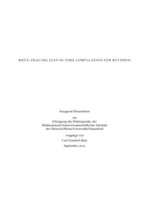 M E TA - T R A C I N G J U S T - I N - T I M E C O M P I L AT I O N F O R R P Y T H O N  Inaugural-Dissertation zur Erlangung des Doktorgrades der Mathematisch-Naturwissenschaftlichen Fakultät