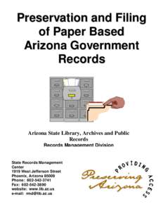 Preservation and Filing of Paper Based Arizona Government Records  Arizona State Library, Archives and Public