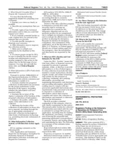 Federal Register / Vol. 65, NoWednesday, December 20, Notices C. What Should I Consider When I Prepare My Comments for EPA? You may find the following