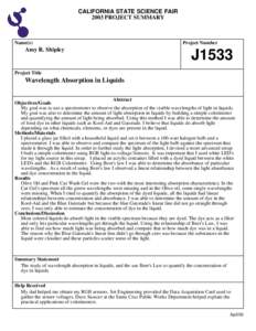 CALIFORNIA STATE SCIENCE FAIR 2003 PROJECT SUMMARY Name(s)  Amy R. Shipley
