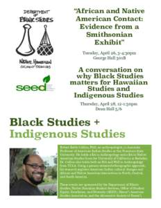 “African and Native American Contact: Evidence from a Smithsonian Exhibit” Tuesday, April 26, 3-4:30pm