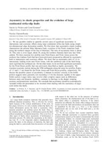 JOURNAL OF GEOPHYSICAL RESEARCH, VOL. 110, B03405, doi:[removed]2004JB003343, 2005  Asymmetry in elastic properties and the evolution of large continental strike-slip faults Xavier Le Pichon and Corne´ Kreemer1 Colle`ge 