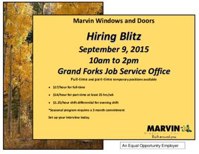 Marvin Windows and Doors  Hiring Blitz September 9, 2015 10am to 2pm