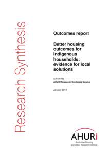 Research Synthesis  Outcomes report Better housing outcomes for Indigenous