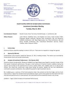 DAVID K. AVANT Director South Carolina Retirement Systems DALE M. RHODES, CPA, VICE CHAIRMAN Retired State Employee