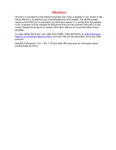 Attention: This form is provided for informational purposes only. Copy A appears in red, similar to the official IRS form. Do not file copy A downloaded from this website. The official printed version of this IRS form is