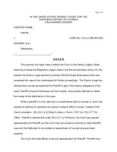 Page 1 of 2  IN THE UNITED STATES DISTRICT COURT FOR THE NORTHERN DISTRICT OF FLORIDA TALLAHASSEE DIVISION CHESTER WEBB,