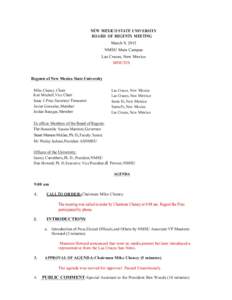   NEW MEXICO STATE UNIVERSITY BOARD OF REGENTS MEETING March 9, 2015 NMSU Main Campus