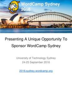WordCamp Sydney 2016 Presenting A Unique Opportunity To Sponsor WordCamp Sydney University of Technology Sydney