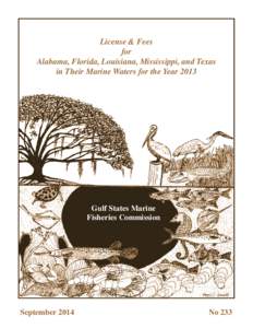 License & Fees for Alabama, Florida, Louisiana, Mississippi, and Texas in Their Marine Waters for the Year[removed]Gulf States Marine