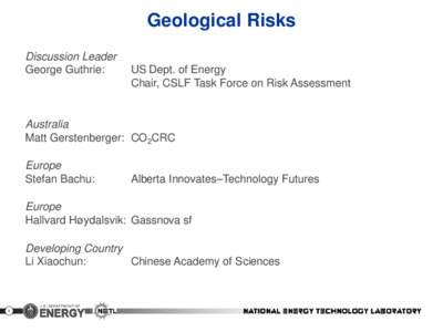 Risk management / Actuarial science / Carbon sequestration / Intergovernmental Panel on Climate Change / Enhanced oil recovery / Carbon capture and storage / Risk / Ethics / Management