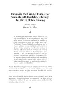 NASPA Journal, Vol. 41, no. 2, WinterImproving the Campus Climate for Students with Disabilities Through the Use of Online Training Reynol Junco