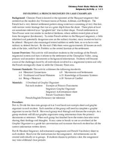 Chimney Point State Historic Site Seigneury Activity p. 1 of 6 DEVELOPING A FRENCH SEIGNEURY ON LAKE CHAMPLAIN Background: Chimney Point is located at the epicenter of the Hocquart seigneury that centered on the modern d