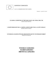 EUROPEAN COMMISSION HEALTH & CONSUMERS DIRECTORATE-GENERAL SANCO D - Ares D[removed]STANDING COMMITTEE ON THE FOOD CHAIN AND ANIMAL HEALTH Section Animal Nutrition