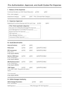 Pre-Authorization, Approval, and Audit Codes Per Expense I. Nature of the Expense  YES  Functional Allocation per 2007 Board Resolution