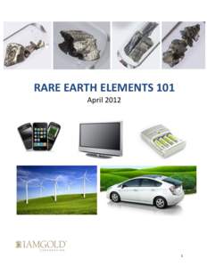 RARE EARTH ELEMENTS 101 April[removed]  TABLE OF CONTENTS