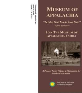 Culture of the Southern United States / Museum of Appalachia / Appalachia / Credit card / Smithsonian Institution / Tennessee Fall Homecoming / American studies / Tennessee / United States