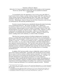 Prosecution / Office of Legal Counsel / Jay Bybee / Jack Goldsmith / Dawn Johnsen / NSA warrantless surveillance controversy / Attorney general / United States Department of Justice / United States Constitution / Law / Government / United States federal executive departments