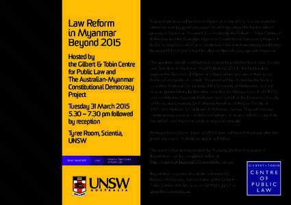 Law Reform in Myanmar Beyond 2015 Hosted by the Gilbert & Tobin Centre for Public Law and