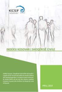 INDEKSI KOSOVAR I SHOQËRISË CIVILE  Indeksi Kosovar i Shoqërisë Civile është përgatitur nga ekipi hulumtues i Fondacionit Kosovar për Shoqëri Civile (KCSF).  AUTOR