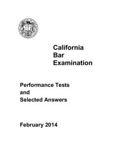 California Bar Examination Performance Tests and Selected Answers