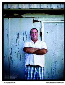 106 Our State NovemberPhOTOgRaPhy (bOTh PageS) by LISSa gOTwaLS Vince O’Neal, owner of The Pony Island Restaurant on Ocracoke,