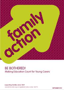 Be Bothered Report - Making Education Count for Young Carers - FINAL DRAFT