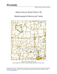 Proximity decision-making information solutions Osborne County School District, KS GeoDemographic Patterns and Trends