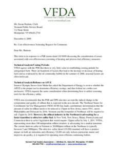 Ms. Susan Hudson, Clerk Vermont Public Service Board 112 State Street Montpelier, VT[removed]December 4, 2009 Re: Cost-effectiveness Screening Request for Comments