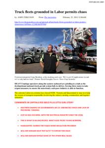 DOR[removed]Truck fleets grounded in Labor permits chaos by: JOHN FERGUSON  From: The Australian