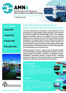 Sixth International Conference on Advanced Materials and Nanotechnology Venue: The University of Auckland Business School[removed]February[removed]Key Dates