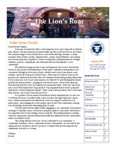 The Lion’s Roar Letter from Nicole Dear Advent Families, From my sun-drenched office overlooking the recess yard, where all of children play, where I can report minute-by-minute traffic updates on Storrow Drive, and wa